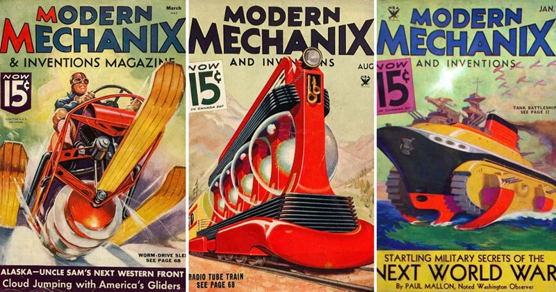 modern mechanix covers vintage magazines retro futurism 1930s inventions weird magazine covers predicting the future sci fi history retro tech nostalgia