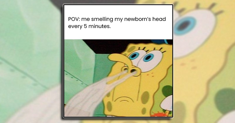 22 Cute Newborn Baby Memes for New Parents in Need of a New Laugh