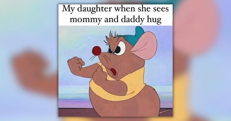 25 Parenting Memes That Prove Girls Aren’t Always Sugar, Spice, and Everything Nice