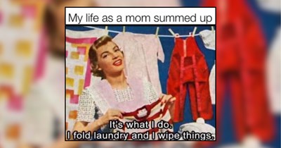 29 Motherhood Memes That Nail the Chaotic Joys of Raising Tiny Humans