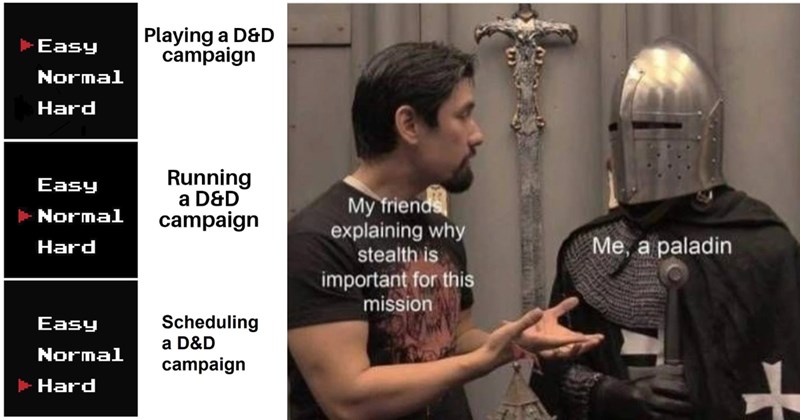 D&D memes, tabletop RPG humor, funny dungeon master jokes, chaotic adventurer memes, dice-rolling humor, non-linear D&D ideas, role-playing memes, D&D campaign humor