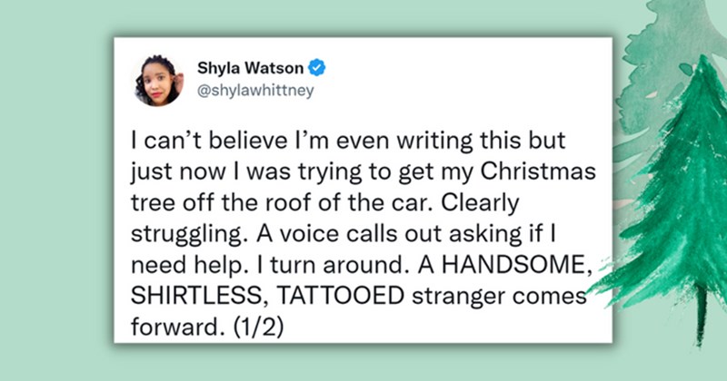 ‘This Is My Hallmark Moment’ : Woman Lives Out Hollywood Fantasy When Hot Stranger Helps Her Carry Christmas Tree