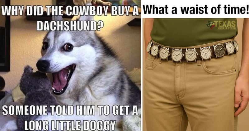 dad jokes, funny puns, cringy humor, groan-worthy jokes, silly puns, classic dad jokes, funny one-liners, bad jokes that are funny, dad humor, punny jokes.