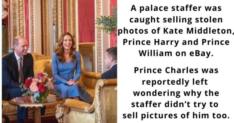 satirical weekly diary of top celebrity news | thumbnail Text - A palace staffer was caught selling stolen photos of Kate Middleton, Prince Harry and Prince William on eBay. Weekly Roundup of What Happened This Week To Your Fave Celebs-and The Ones You Hate Too MOCK 1 DIARIES Prince Charles was reportedly left wondering why the staffer didn't try to sell pictures of him too.