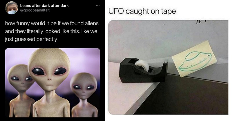 geek, scifi, geeky memes, nerdy, random memes, funny memes, memes, sci fi memes, sci fi, nerdy memes, science fiction, funny, alien, alien memes, ufo, area 51, storm area 51