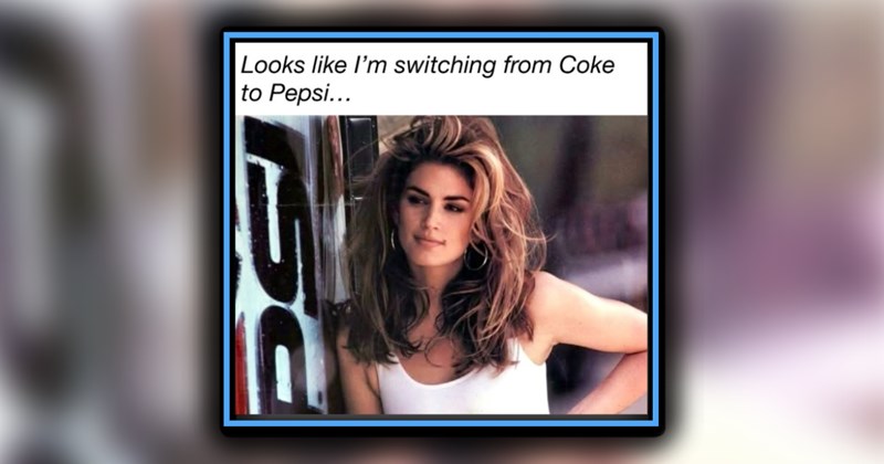 24 Meme-ories From Pop Culture’s Peak – The 80s 90s | thumbnail includes one image which shows a woman standing next to a pepsi vending machine ‘Looks like I’m switching from Coke to Pepsi…’