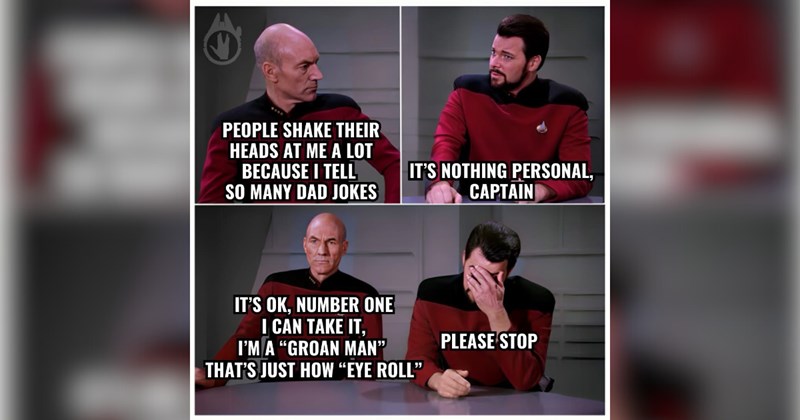 star trek memes star trek dad jokes funny star trek puns picard memes star trek humor kirk spock memes star trek facepalm dad joke memes nerd humor geek memes sci fi memes